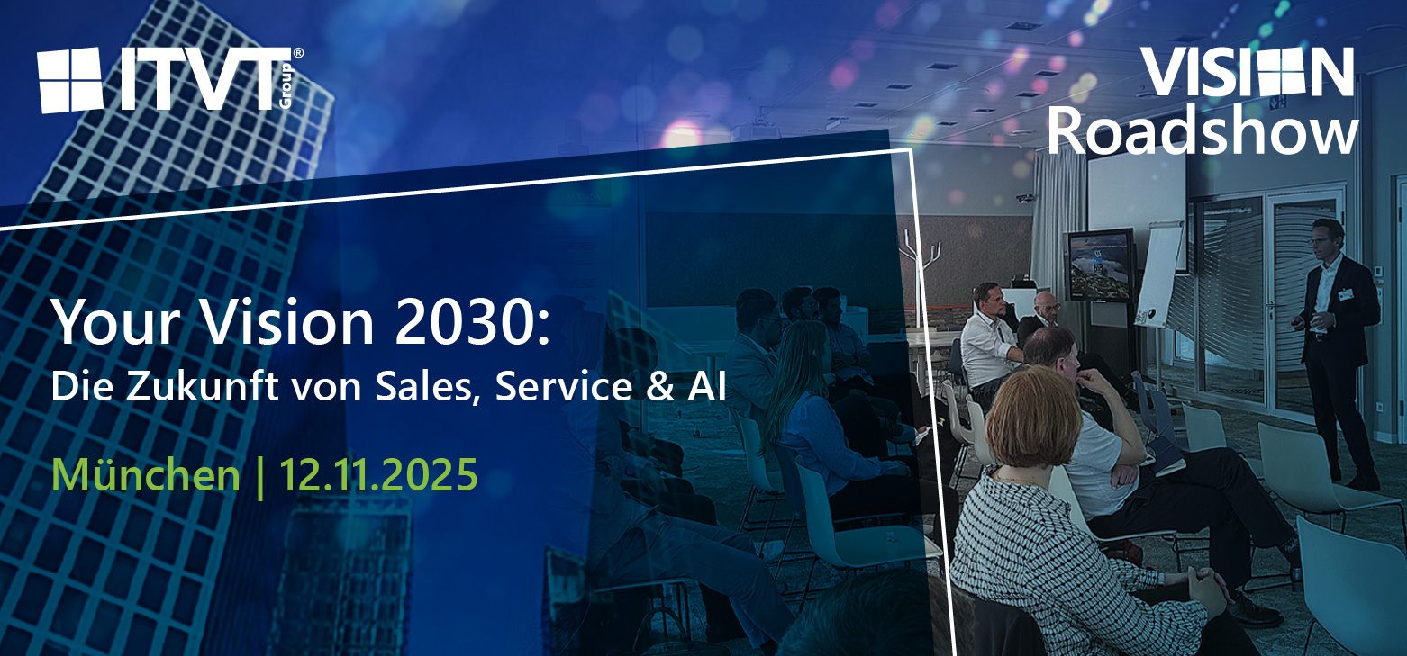Veranstaltungsbanner fÃ¼r â€žYour Vision 2030: Die Zukunft von Sales, Service & AIâ€ in MÃ¼nchen am 12.11.2025, mit ITVT- und Vision Roadshow-Branding und einem Redner, der in einem modernen Konferenzraum vor Publikum spricht.